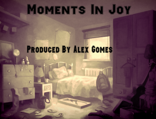 “Moments In Joy” Instrumental (Beat), Produced By Alex Gomes